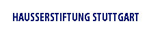 Hausserstiftung Stuttgart